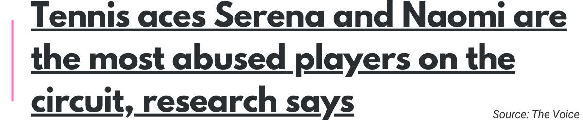 Tennis aces Serena and Naomi are the most abused players on the circuit, research says