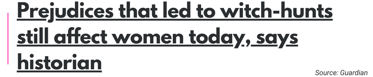 Prejudices that led to witch-hunts still affect women today, says historian
