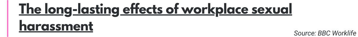 The long-lasting effects of workplace sexual harassment