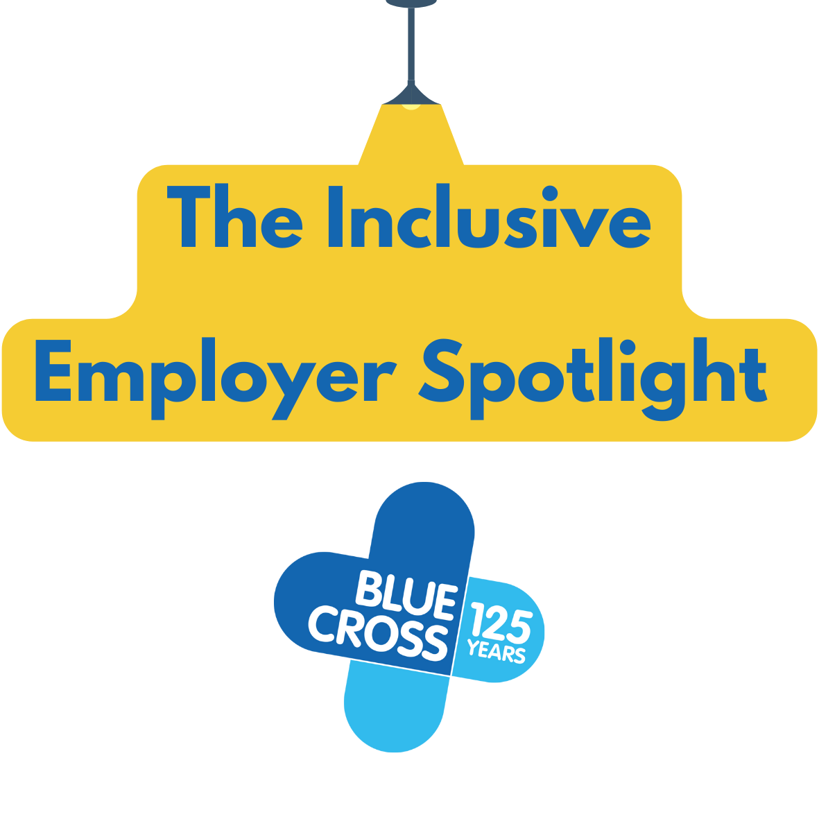 The Inclusive Employer Spotlight: Blue Cross