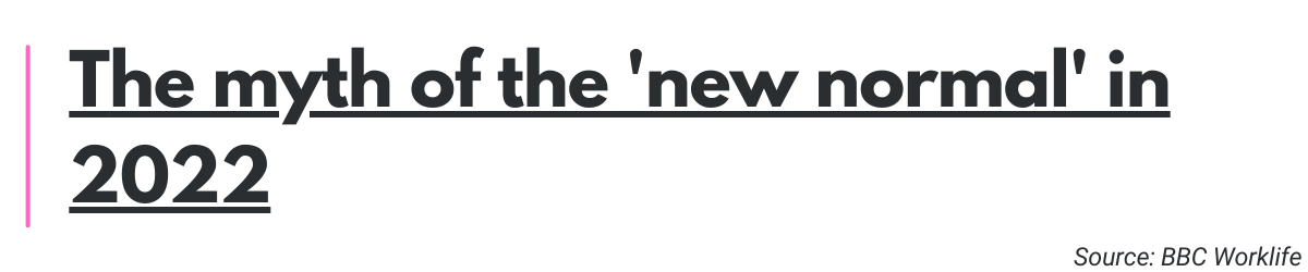 The myth of the 'new normal' in 2022