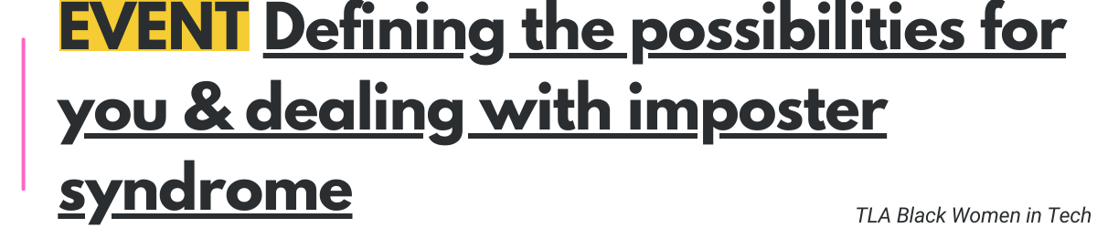 EVENT Defining the possibilities for you & dealing with imposter syndrome