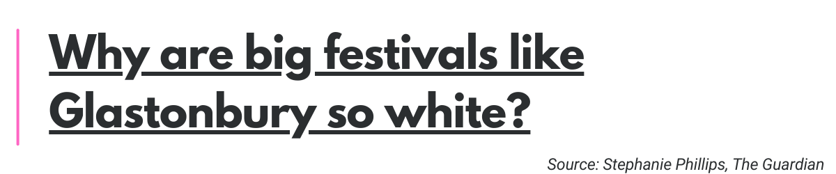 Why are big festivals like Glastonbury so white?