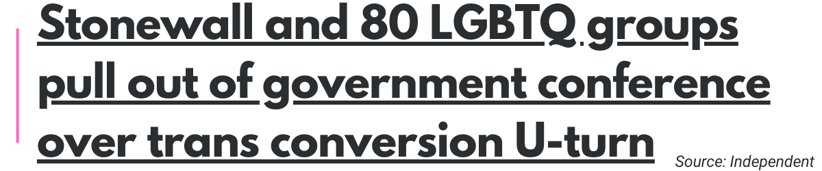 Stonewall and 80 LGBTQ groups pull out of government conference over trans conversion U-turn